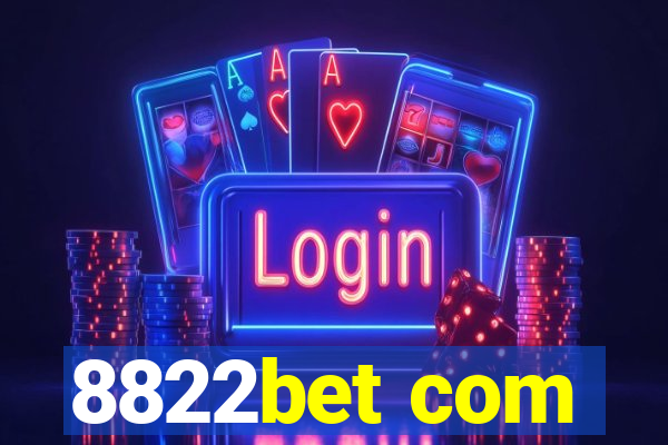 8822bet com
